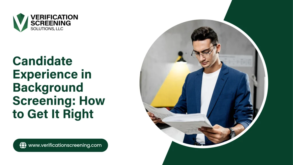 Candidate Experience in Background Screening