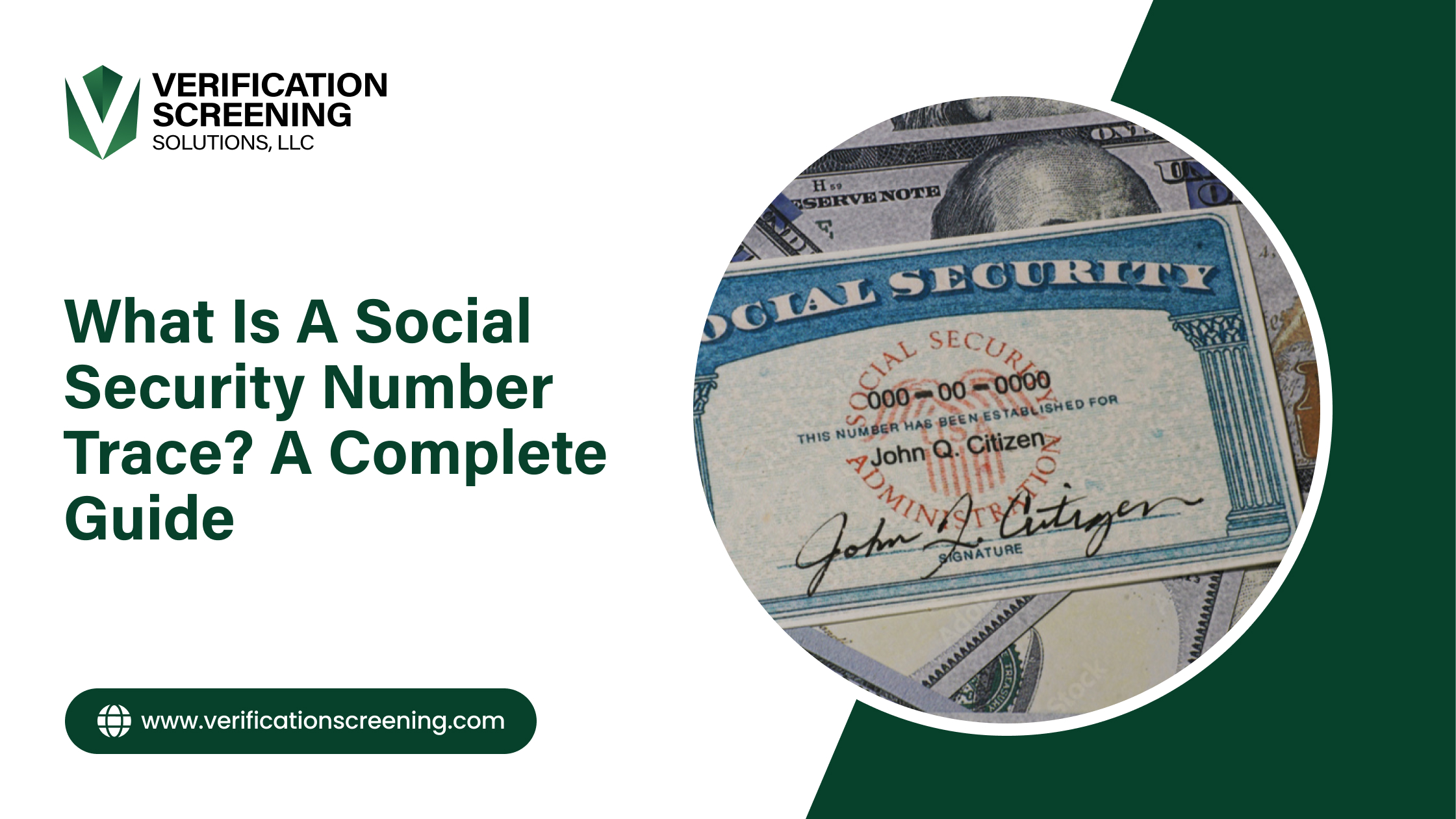 What Is A Social Security Number Trace_ A Complete Guide