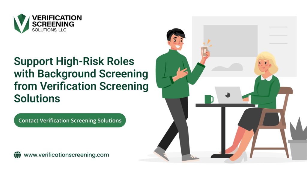 Support High-Risk Roles with Background Screening
