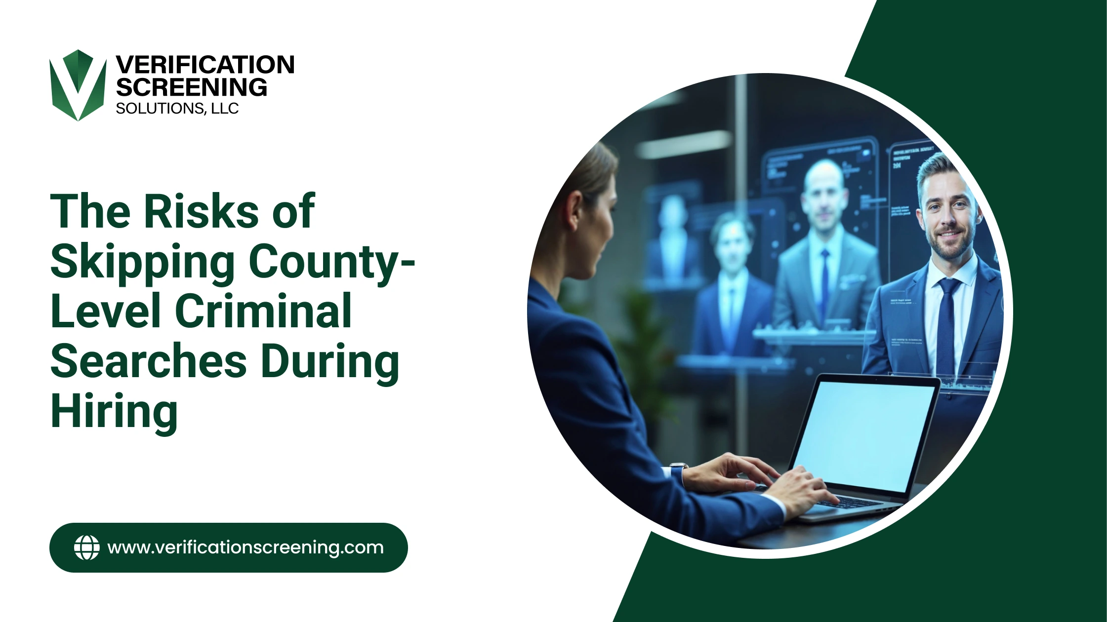 Risks of Skipping County-Level Criminal Searches During Hiring