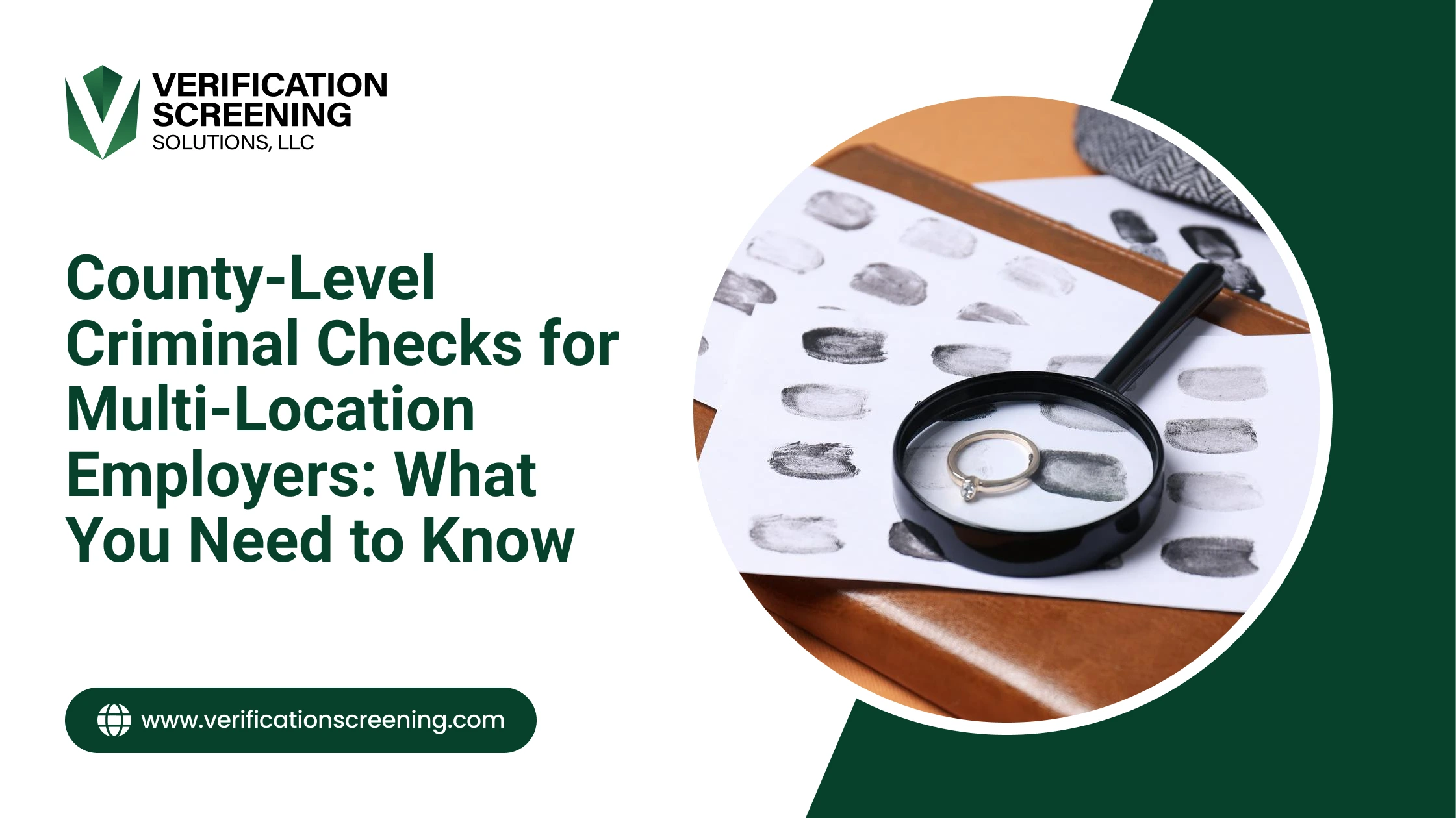 County-Level Criminal Checks for Multi-Location Employers